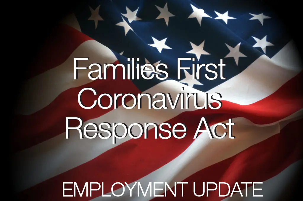 , EMPLOYMENT UPDATE! Families First Coronavirus Response Act, Abrahams Kaslow &amp; Cassman LLP | Attorneys at Law